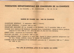FEDERATION DEPARTEMENTALE DES CHASSEURS DE LA CHARENTE  SAISON DE CHASSE 1968 169 - Europe