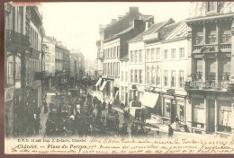 Cpa Chatelet  Marché   1905 - Châtelet