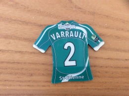 Magnet Serie JUST FOOT 2008 "VARRAULT - 6 - St-Etienne" - Magnets