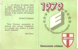 TESSERA DEMOCRAZIA CRISTIANA   1979 - COMITATO PROVINCIALE REGGIO CALABRIA - Membership Cards