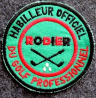 Ecusson Patch à Coudre : GOLF Rodier Habilleur Officiel Du Golf Professionnel - Kleding, Souvenirs & Andere