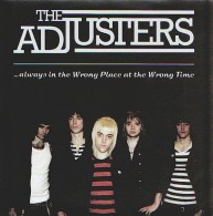 The ADJUSTERS - Always In The Wrong Place At The Wrong Time - 45t - POP THE BALLOON - POP PUNK - Punk