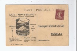 RUMILLY (HAUTE SAVOIE) CARTE ANCIENNE PUBLICITAIRE DU LAIT MONT BLANC (CIE GENERALE DU LAIT) - Rumilly