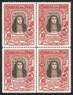 Yvert 28, 1936/7 10S. Santa Rosa De Lima, BLOCK OF 4 Mint Without Gum, Very Fine Quality, Catalog Value Euros... - Perù