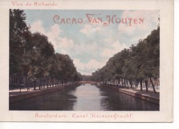 GRANDE CHROMOS PUBLICITAIRE CACAO VAN HOUTEN - Amsterdam - Canal  " Keizersgracht  "   (  Vue De Hollande  ) - Van Houten