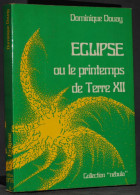 ÉCLIPSE - DOMINIQUE DOUAY - OPTA NÉBULA 1975 - Opta