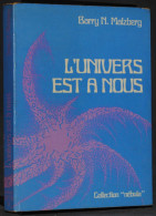 L'UNIVERS EST À NOUS - BARRY N. MALZBERG - OPTA NÉBULA 1976 - Opta