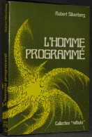 L'HOMME PROGRAMMÉ - ROBERT SILVERBERG - OPTA NÉBULA 1976 - Opta