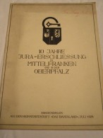 10 Jahre Jura In Mittelfranken / Oberpfalz, 1929 , Eichstätt , Mörnsheim , Pappenheim , Solnhofen , Dietfurt , Berching - Eichstaett