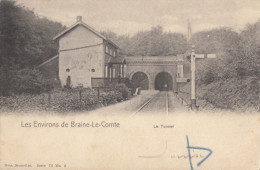 CPA - Braine Le Comte - Le Tunnel - Environs De Braine Le Comte - Braine-le-Comte