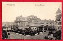 Pologne. Varsovie. Grand Théâtre-Opéra National ( Antonio Corazzi 1833). Feldpost Varsovie 1917 - Pologne