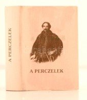 Dr. Dobos Gyula: A Perczelek. Nemesi Családok Tolna Megyében. Szekszárd, 1987,... - Non Classificati