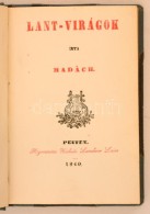 Madách Imre: Lant-virágok. Budapest, 1922, Korvin Testvérek. Átkötött... - Unclassified