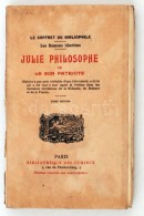 Julie Philosophe Ou Le Bon Patriote. Tome Second.
Paris, 1910. Bibliotheque Des Curieux, Sorszámozott... - Non Classificati