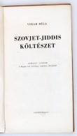 Vihar Béla: Szovjet-jiddis Költészet. Cserépfalvi Nyomda.
Budapest, (1947). A... - Unclassified