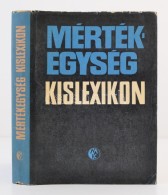 Dr. Fodor György: Mértékegység-kislexikon. Budapest, 1971, MÅ±szaki... - Non Classificati