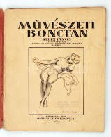 Stein János: MÅ±vészeti Bonctan 1926. Bp. Kókai Lajos Kiadása. Gyenge... - Non Classificati