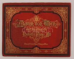 Album Von Wien. Nach Aquarell Gemalden Von Franz Und Rudolf Alt. Bécs, É.N. [XIX. Század... - Unclassified