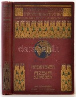 Sven Hedin: Ázsia Szívében II. Köt. Töredék! Magyar Földrajzi... - Non Classificati