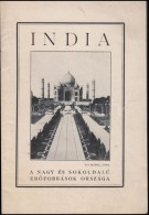 Cca 1930. India A Nagy és Sokoldalú ErÅ‘források Országa. IsmertetÅ‘ Sok Képpel.... - Unclassified