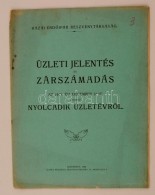 1920 Hazai ErdÅ‘ipar Részvénytársaság, üzleti Jelentés és... - Unclassified