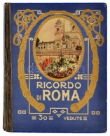 Ricordo Di Roma. 30 Vedute. Képes Leporelló Róma Városáról,... - Unclassified