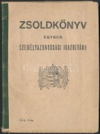 1943 Fényképes Zsoldkönyv Munkaszolgálatos Részére - Other & Unclassified