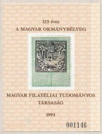 ** 1993/4 125 éves A Magyar Okmánybélyeg Emlékív - Other & Unclassified