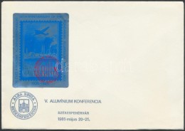 1985/2 Alumínium Emlékív Borítékon (15.000) - Altri & Non Classificati