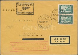 1927 RepülÅ‘ (I) 2x12f Légi Levélen Németországba 'BUDAPEST - DRESDEN'... - Other & Unclassified