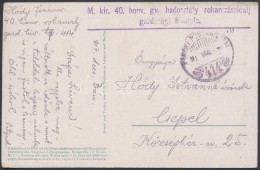 1917 Tábori Posta Képeslap / Field Postcard 'M.kir. 40. Honv. Gy. Hadosztály... - Other & Unclassified