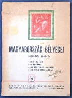 Székely Sándor: Magyarország Bélyegei 1850-tÅ‘l 1943-ig (1943.) (borító... - Altri & Non Classificati