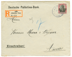 1912 P./Stat(PALASTINA BANK) 2P On 40pf Canc. JAFFA, Sent REGISTERED To ANVERS(BELGIUM). Vvf. - Palestina