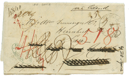 1848 "VIA OSTENDE" + ENGLAND PER ACHEN + Tax Marking + FORWARDING Agent Cachet FREI. HUTT/LONDON On Entire Letter From B - Autres & Non Classés