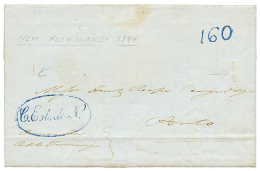 1844 C.EST DE N. On Entire Letter From ST JOHN'S NEW FOUNDLAND To PORTUGAL. Vf. - Altri & Non Classificati