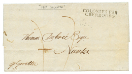 1818 Very Scarce French Entry Mark COLONIES PAR CHERBOURG + "17" Tax Marking On Entire Letter From CALCUTTA To NANTES (F - Otros & Sin Clasificación