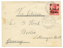 TSCHINKIANG : 1914 4c Canc. TSCHINKIANG + NANKING Pn Envelope To GERMANY. Vvf. - China (offices)