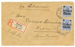 NANKING : 1912 10c On 20pf(x2) Canc. NANKING On REGISTERED Envelope Via SIBERIA To AUSTRIA. Vf. - China (kantoren)