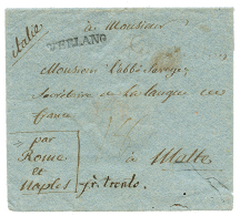 Destination MALTA : VERLANG Cachet + "Par ROME & NAPLES" + "Fr. TRENTO" + "18" Tax Marking On Envelope To MALTA. Sca - Other & Unclassified