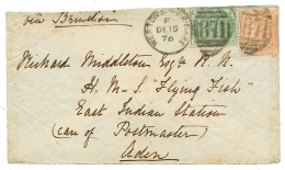 1876 4 Pence Orange(pl. 15) Small Fault + 1 SCHILLING Canc. 871 On Envelope To "H.M.S FLYING FISH" At ADEN Vf. - Postmark Collection