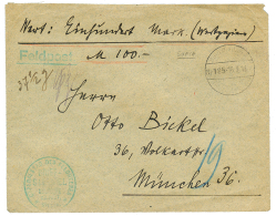 SOPHIA - GERMAN Mission : 1918 Military CHARGE Envelope (1000 Mark) + FELDPOST From SOPHIA To GERMANY. Scarce. Vf. - Andere & Zonder Classificatie