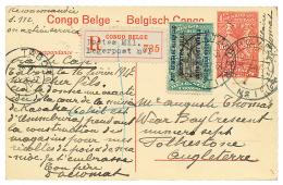 1917 P./Stat 10c + 15c Canc. BPC N°1 Sent REGISTERED To ENGLAND. BELGIAN CONGO S.C. Certificate(1990). Superb. - Covers & Documents