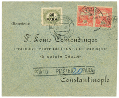 1906 HUNGARY 10f(x2) Canc. SZEKSZARD On Envelope To CONSTANTINOPEL Taxed With AUSTRIAN LEVANT 20p POSTAGE DUE Canc. CONS - Eastern Austria