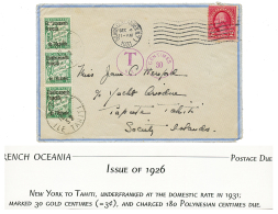 1931 USA 2c Sur Env. De NEW_YORK Pour PAPEETE TAHITI Taxéee Avec TAXE OCEANIE 60c(x3). TTB. - Brieven En Documenten