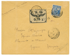 1921 TAG PA N°4 + 25c Obl. CAYENNE Sur Env. PAR AVION Pour ST LAURENT DU MARONI. Certificat PHILATELIC FOUNDATION(19 - Brieven En Documenten