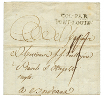 1791 COL. PAR PORT-LOUIS Sur Lettre De CAYENNE Pour BORDEAUX. RARE. Superbe. - Brieven En Documenten