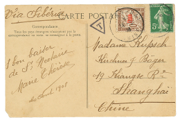 1908 FRANCE 5c(pd) Sur Carte Pour SHANGHAI Taxée Avec CHINE FRANCAISE 10c TAXE Obl. SHANGHAI CHINE. TB. - Lettres & Documents