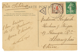 1908 FRANCE 5c(pd) Sur Carte Pour SHANGHAI Taxée Avec CHINE FRANCAISE 10c TAXE Obl. SHANGHAI CHINE. TB. - Storia Postale