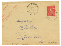 1907 INDOCHINE Entier 10c Obl. PAK-HOI CHINEpour HOIHAO. Superbe. - Storia Postale