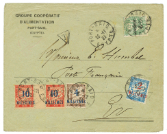 1921 2m On 5c Obl. PORT-SAID 29.11.21 Sur Env. Locale Taxée Avec TAXE N°5+ N°6+ Paire INTER PANNEAU N&deg - Lettres & Documents